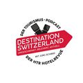 Destination Switzerland